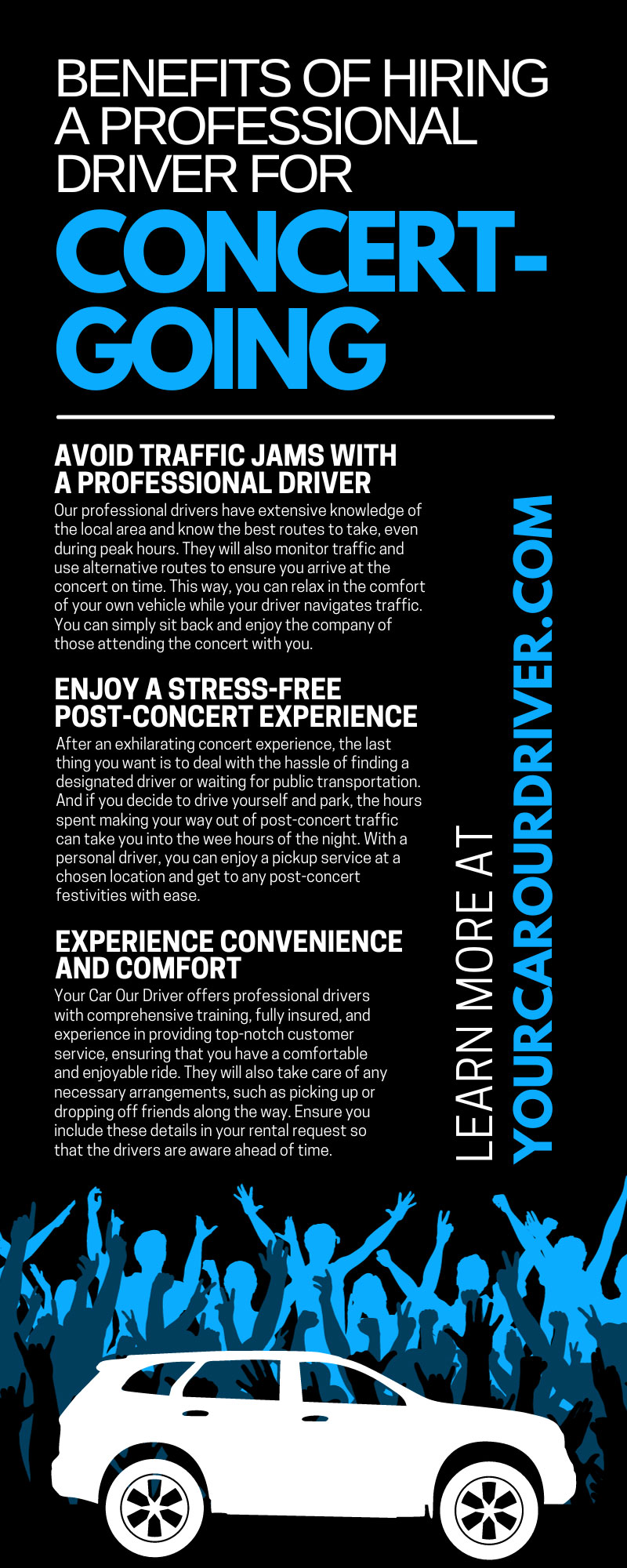 Benefits of Hiring a Professional Driver for Concert-Going